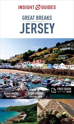 Insight Guides Great Breaks Jersey (Travel Guide with Free eBook) -  Insight Guides