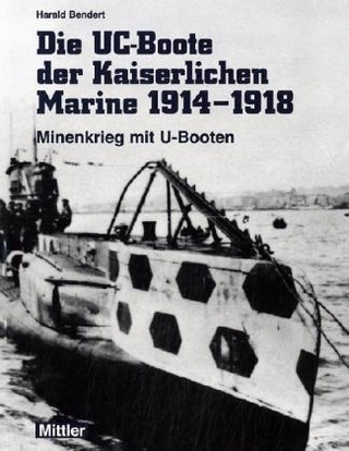 UB-Boote/UC-Boote der Kaiserlichen Marine 1914/ 1918