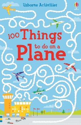 100 things to do on a plane - Sam Smith