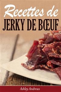 Recettes de jerky de bœuf