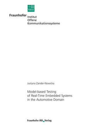 Model-based Testing of Real-Time Embedded Systems in the Automotive Domain.
