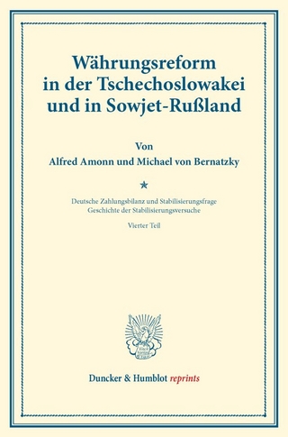 Währungsreform in der Tschechoslowakei und in Sowjet-Rußland.