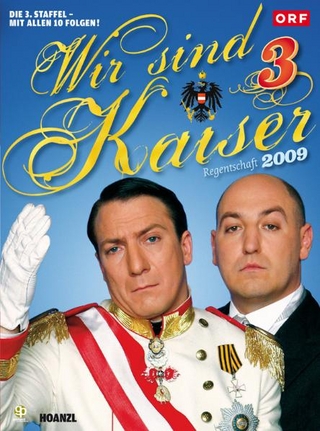 Wir sind Kaiser 3. Staffel