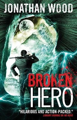 Broken Hero - Jonathan Wood