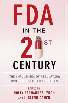 FDA in the Twenty-First Century - 