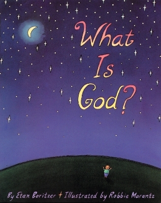 What is God? - Etan Boritzer