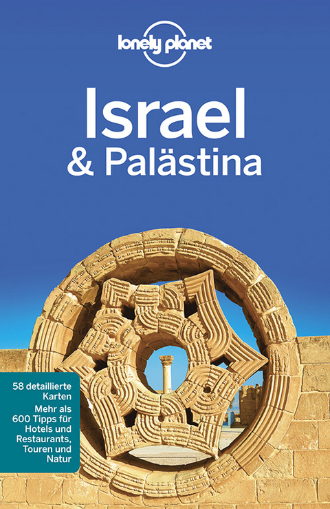 Lonely Planet Reiseführer Israel, Palästina - Daniel Robinson