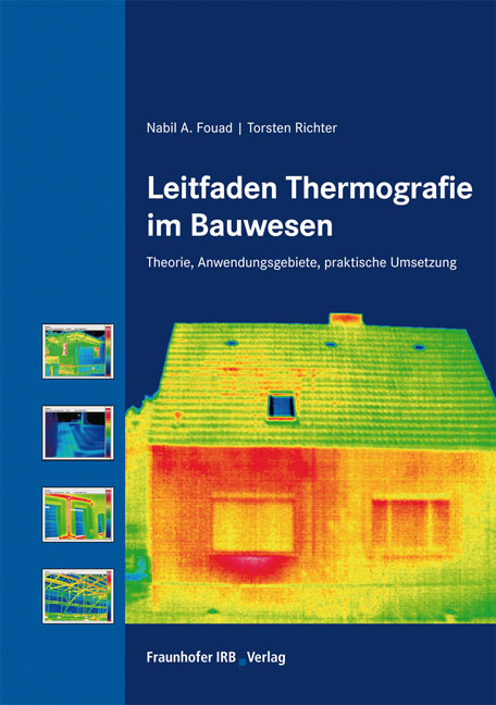 Leitfaden Thermografie im Bauwesen - Nabil A Fouad, Torsten Richter