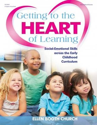 Getting to the Heart of Learning - Ellen Booth Church