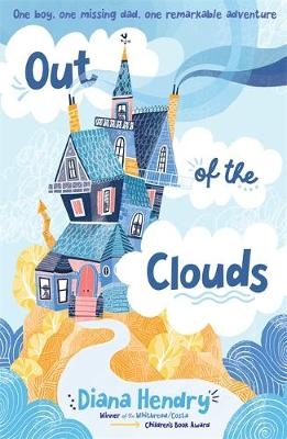 Out of the Clouds - Diana Hendry