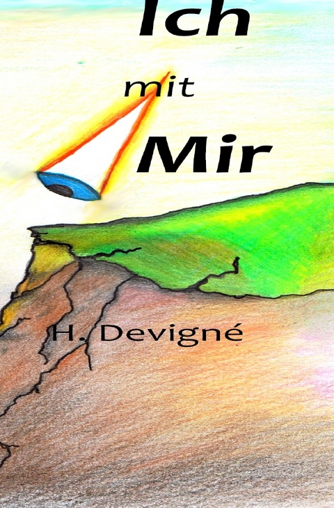 Ich mit Mir - H. Devign&eacute;