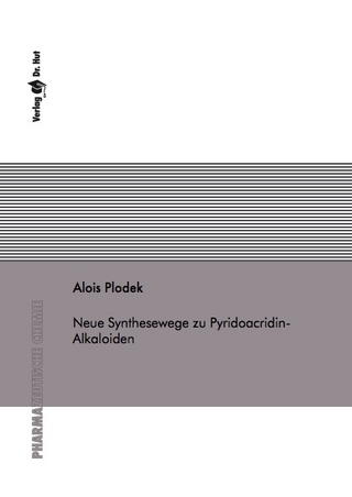 Neue Synthesewege zu Pyridoacridin-Alkaloiden