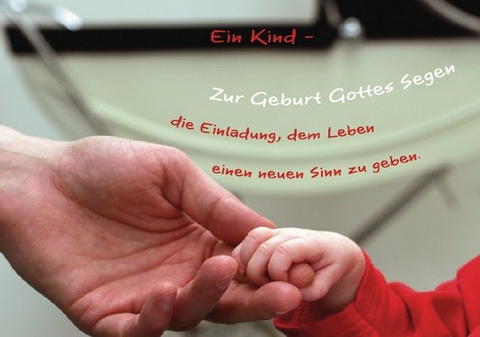 Faltkarte "Ein Kind - die Einladung, dem Leben..." - 5 St&uuml;ck