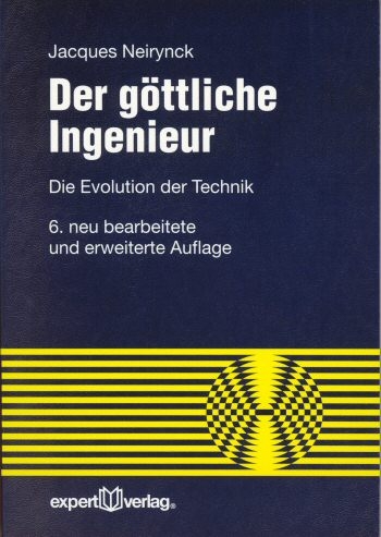 Der g&ouml;ttliche Ingenieur - Jacques Neirynck