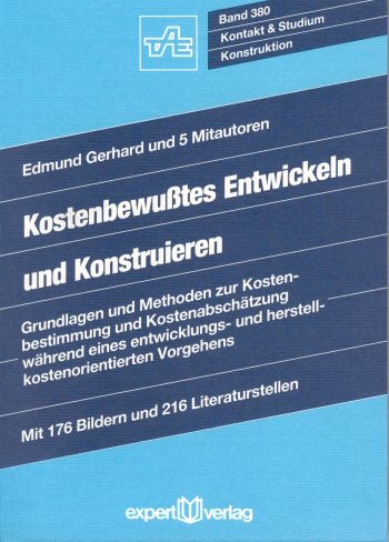 Kostenbewusstes Entwickeln und Konstruieren - Edmund Gerhard