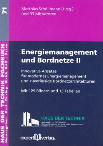 Energiemanagement und Bordnetze, II: - Matthias Sch&ouml;llmann