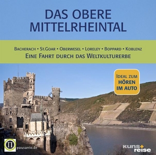 Das Obere Mittelrheintal