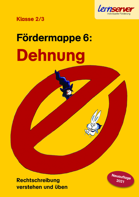 Lernserver-F&ouml;rdermappe 6: Dehnung - Petra Sch&ouml;nweiss
