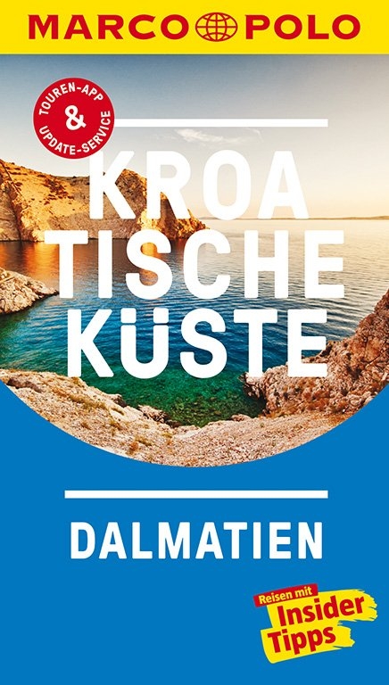 MARCO POLO Reisef&uuml;hrer Kroatische K&uuml;ste Dalmatien - Daniela Schetar