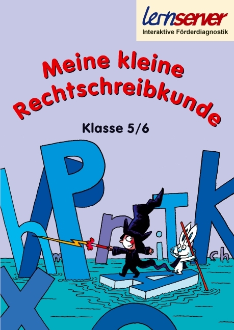 Meine kleine Rechtschreibkunde - Klasse 5/6 - Petra Sch&ouml;nweiss