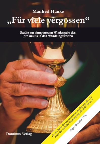 "F&uuml;r viele vergossen" - Manfred Hauke