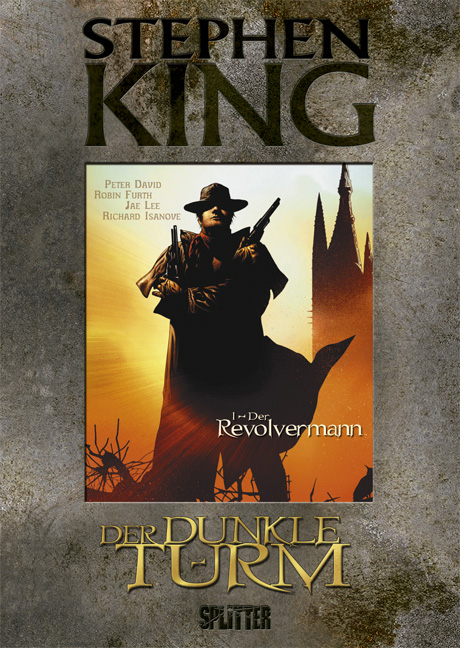 Stephen King &ndash; Der Dunkle Turm. Band 1 - Stephen King, Robin Furth, Peter David