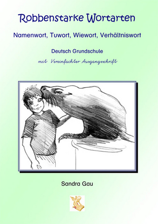 Robbenstarke Wortarten mit Vereinfachter Ausgangsschrift