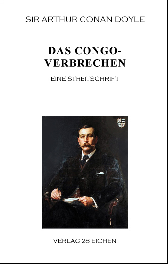 Arthur Conan Doyle: Ausgew&auml;hlte Werke / Das Congoverbrechen - Arthur C. Doyle