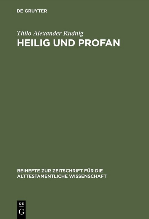 Heilig und Profan - Thilo Alexander Rudnig