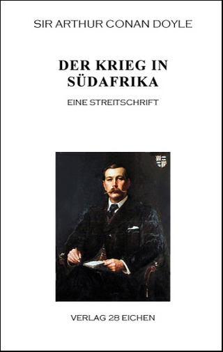 Arthur Conan Doyle: Ausgewählte Werke / Der Krieg in Südafrika