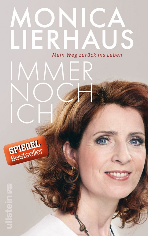 Immer noch ich - Monica Lierhaus