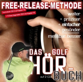 Free-Release Method. The golf audio book - Frank Drollinger
