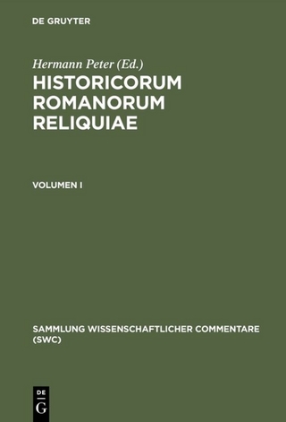 Historicorum Romanorum reliquiae / Historicorum Romanorum reliquiae. Volumen I