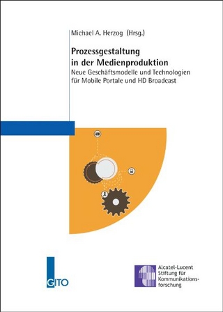 Prozessgestaltung in der Medienproduktion