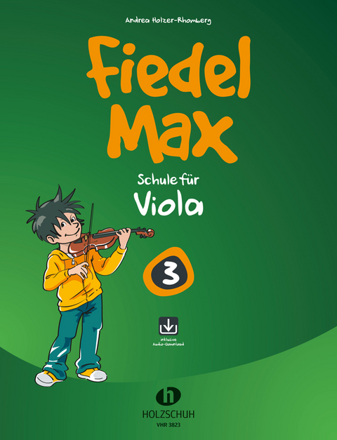 Fiedel-Max 3 Viola - Andrea Holzer-Rhomberg