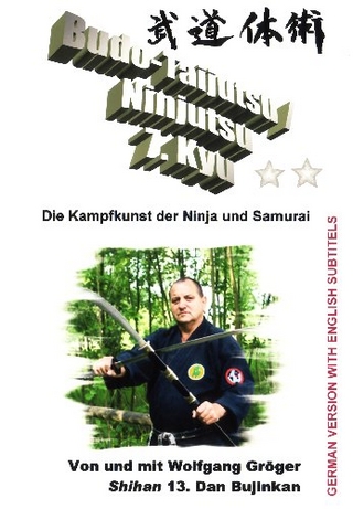 Budo-Taijutsu /Ninjutsu Lehrvideo zum 7.Kyu