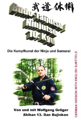 Budo-Taijutsu /Ninjutsu Lehrvideo zum 10.Kyu