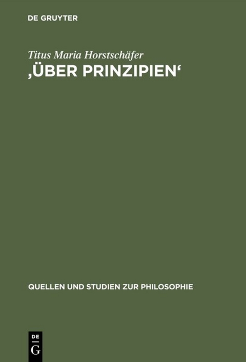 '&Uuml;ber Prinzipien' - Titus Maria Horstsch&auml;fer