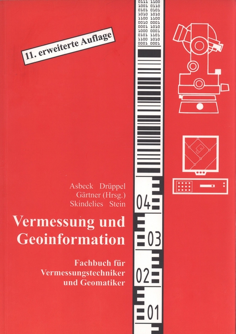 Vermessung und Geoinformation - Michael G&auml;rtner, Martin Asbeck, Klaus Skindelies
