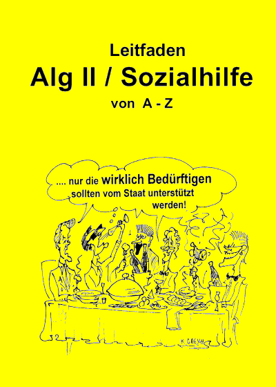 Leitfaden Alg II / Sozialhilfe von A-Z - Frank J&auml;ger, Harald Thom&eacute;