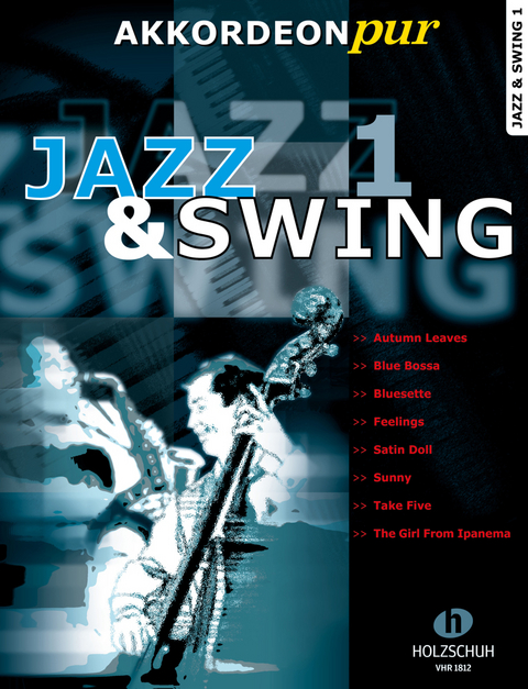 Jazz & Swing 1 - Hans-G&uuml;nther K&ouml;lz