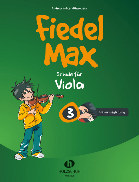 Fiedel-Max 3 Viola - Klavierbegleitung - Andrea Holzer-Rhomberg