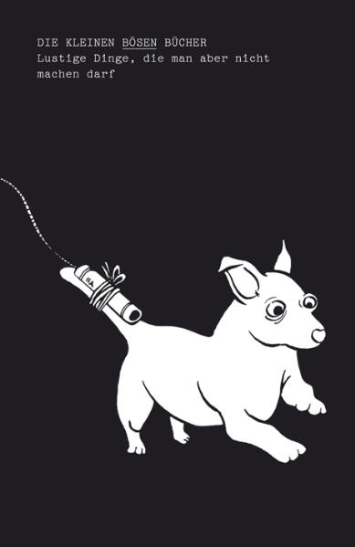 Lustige Dinge, die man aber nicht machen darf - Andrea Senzel