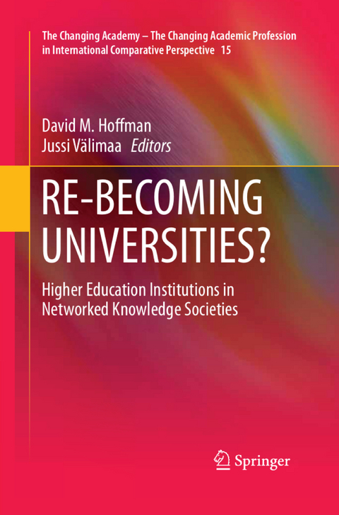 RE-BECOMING UNIVERSITIES? - 