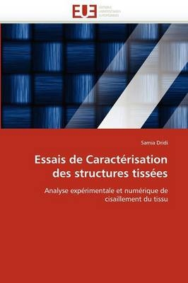 Essais de Caract�risation Des Structures Tiss�es -  Dridi-S