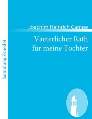 Vaeterlicher Rath fÃ¼r meine Tochter