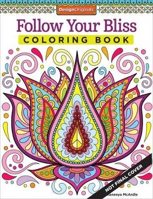 Follow Your Bliss Coloring Book - Thaneeya McArdle