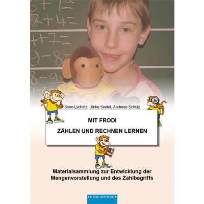 Mit Frodi Z&auml;hlen und Rechnen lernen - Sven Lychatz