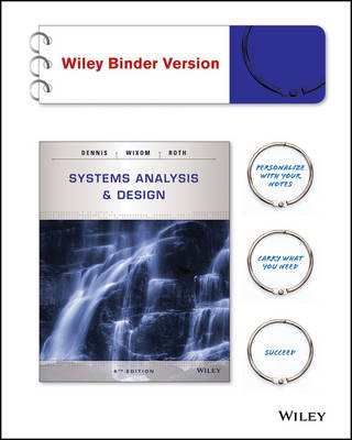 Systems Analysis and Design - Alan Dennis, Barbara Wixom, Roberta M. Roth