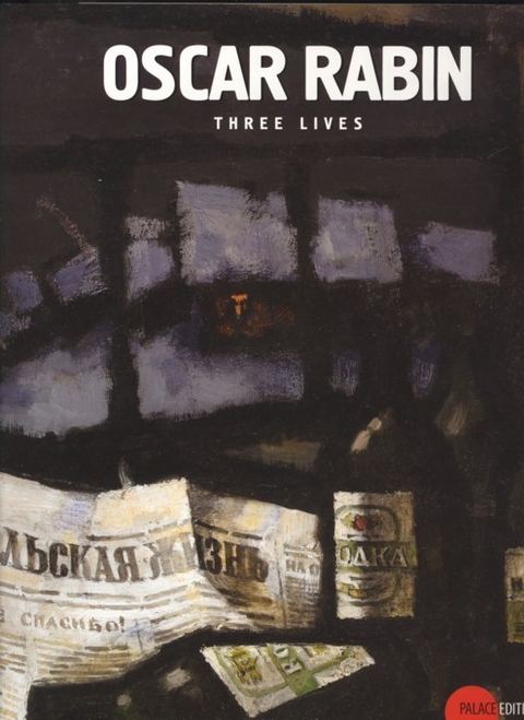Oscar Rabin - Three Lives - Oskar Rabin